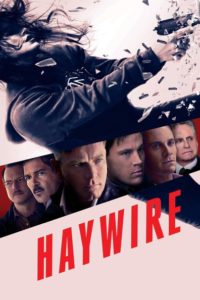 Nonton Haywire 2011