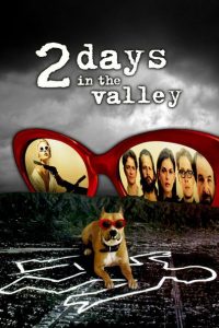 Nonton 2 Days in the Valley