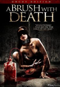 Nonton A Brush with Death 2007