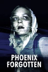 Nonton Phoenix Forgotten