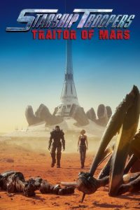 Nonton Starship Troopers: Traitor of Mars 2017