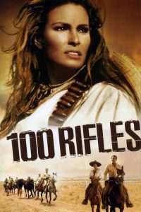 Nonton 100 Rifles