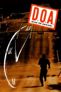 Nonton D.O.A. 1988