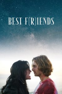 Nonton Best F(r)iends: Volume One