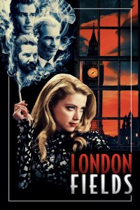 Nonton London Fields 2018