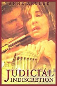 Nonton Judicial Indiscretion 2007