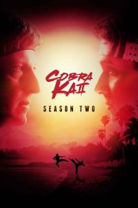 Nonton Cobra Kai: Season 2