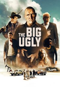 Nonton The Big Ugly 2020