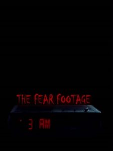 Nonton The Fear Footage 3AM