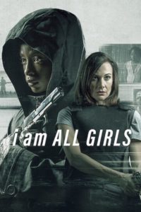 Nonton I Am All Girls