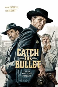 Nonton Catch the Bullet 2021