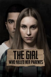 Nonton The Girl Who Killed Her Parents 2021