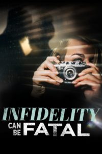 Nonton Infidelity Can Be Fatal 2023