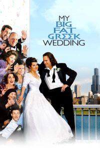 Nonton My Big Fat Greek Wedding 2002