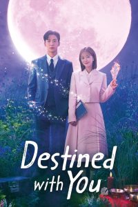 Nonton Destined with You: Season 1