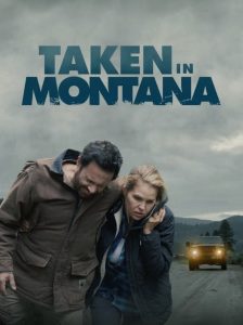 Nonton Taken In Montana 2023