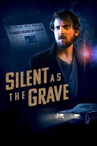 Nonton Silent as the Grave 2023