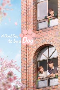 Nonton A Good Day to be a Dog: Season 1