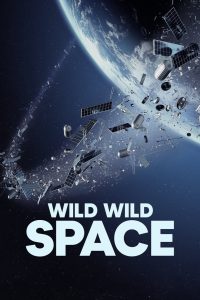 Nonton Wild Wild Space 2024