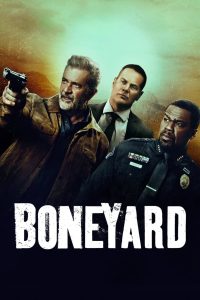 Nonton Boneyard 2024