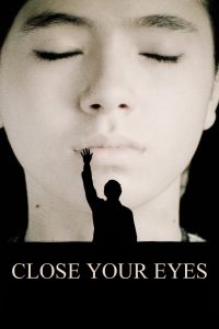 Nonton Close Your Eyes 2023