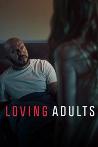 Nonton Loving Adults 2022