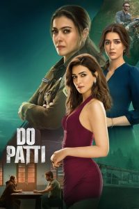 Nonton Do Patti 2024