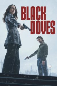 Nonton Black Doves: Season 1