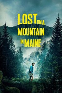 Nonton Lost on a Mountain in Maine 2024